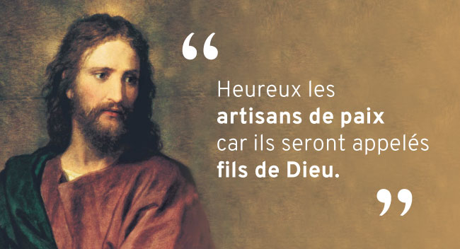 Heureux les artisans de la paix